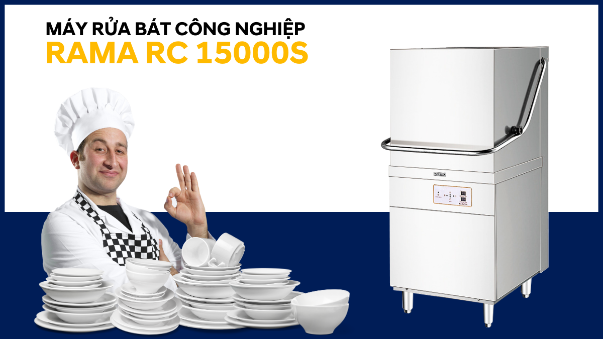 Máy rửa chén bát công nghiệp Rama RC15000S